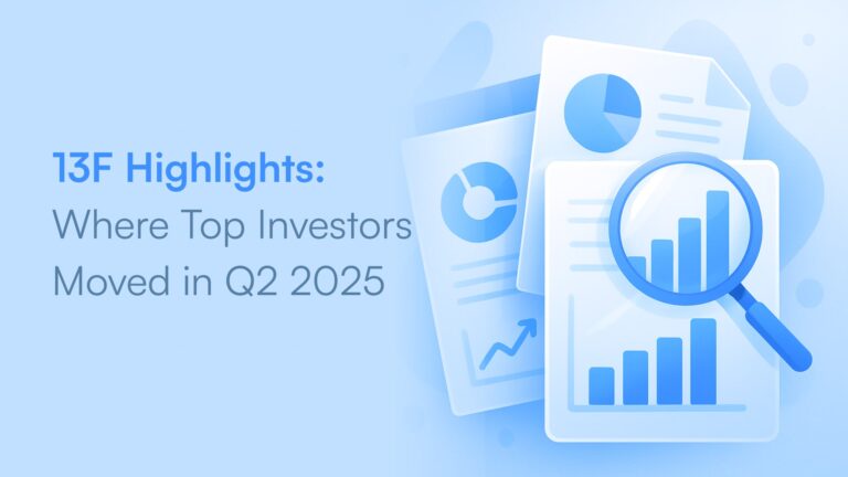 Image representing blog post 13F Highlights: Where Top Investors Moved in Q2 2025