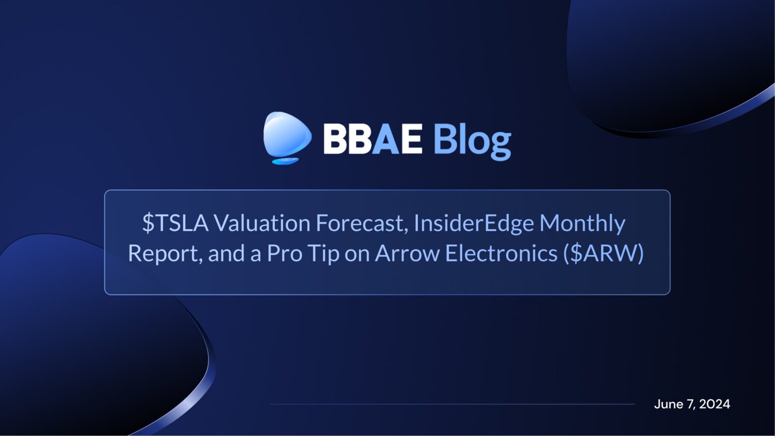 $TSLA Valuation Forecast, InsiderEdge Monthly Report, and a Pro Tip on ...