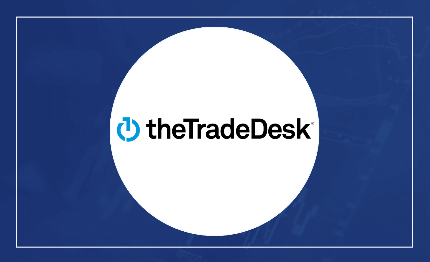 The Trade Desk (TTD) Case Study June 22, 2024
